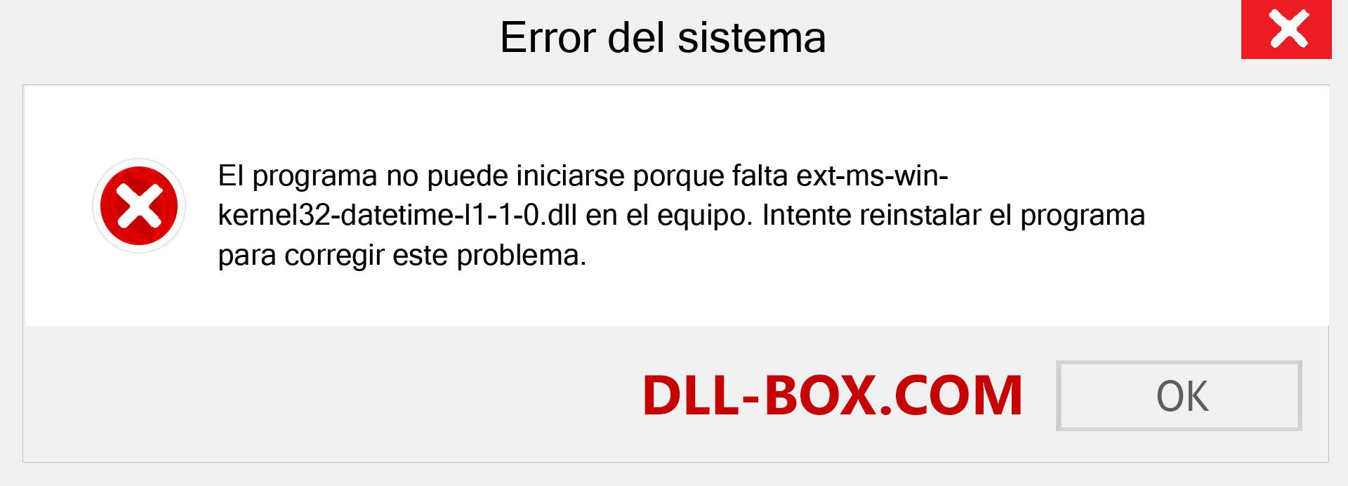 ¿Falta el archivo ext-ms-win-kernel32-datetime-l1-1-0.dll ?. Descargar para Windows 7, 8, 10 - Corregir ext-ms-win-kernel32-datetime-l1-1-0 dll Missing Error en Windows, fotos, imágenes